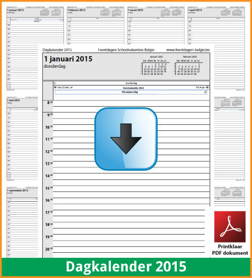 Gratis dagkalender 2015 met de Belgie feestdagen en schoolvakanties. (download kalender 2015) via www.feestdagen-belgie.be