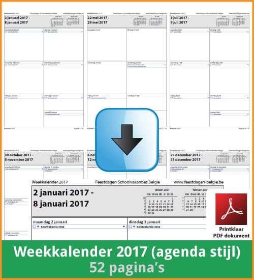 Gratis weekkalender 2017 met de Belgie feestdagen en schoolvakanties. Agenda Stijl. (download print kalender 2017) via www.feestdagen-belgie.be
