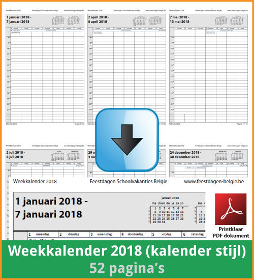 Gratis weekkalender 2018 met de Belgie feestdagen en schoolvakanties. Kalender Stijl. (download print kalender 2018) via www.feestdagen-belgie.be