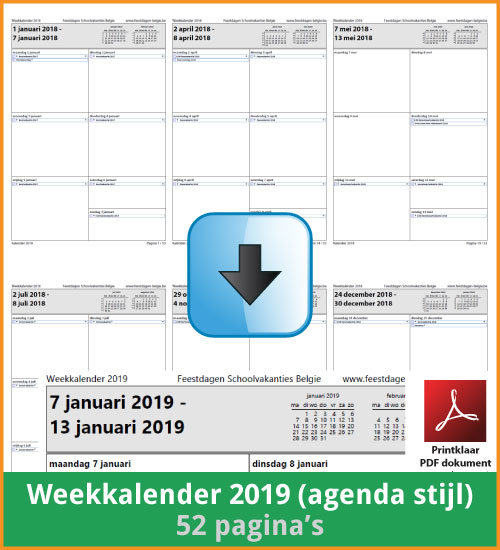 Gratis weekkalender 2019 met de Belgie feestdagen en schoolvakanties. Agenda Stijl. (download print kalender 2019) via www.feestdagen-belgie.be