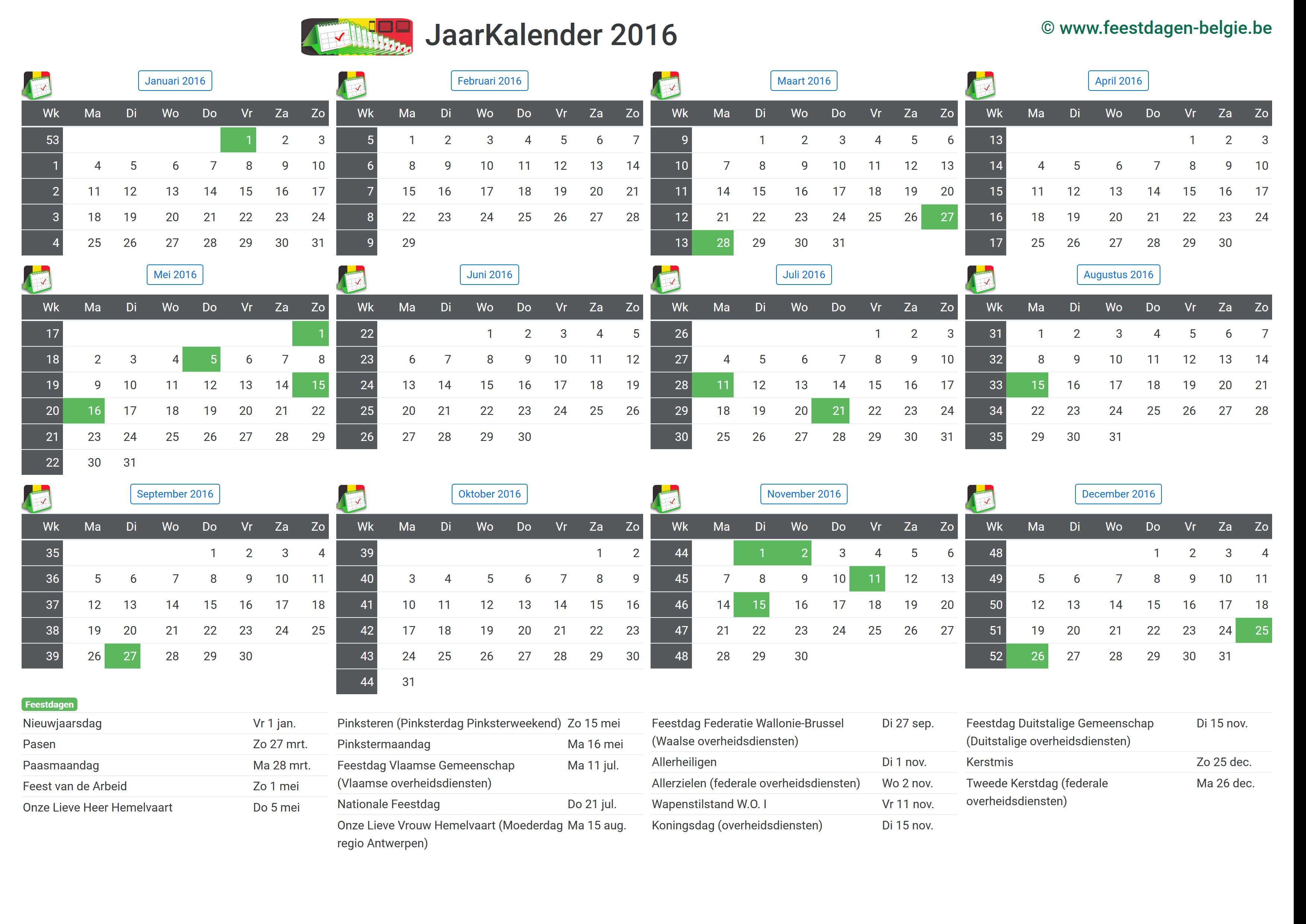 Caius gelei Ongrijpbaar Kalender 2016 Jaarkalender | Belgie Verlengde Weekends Feestdagen  Schoolvakanties