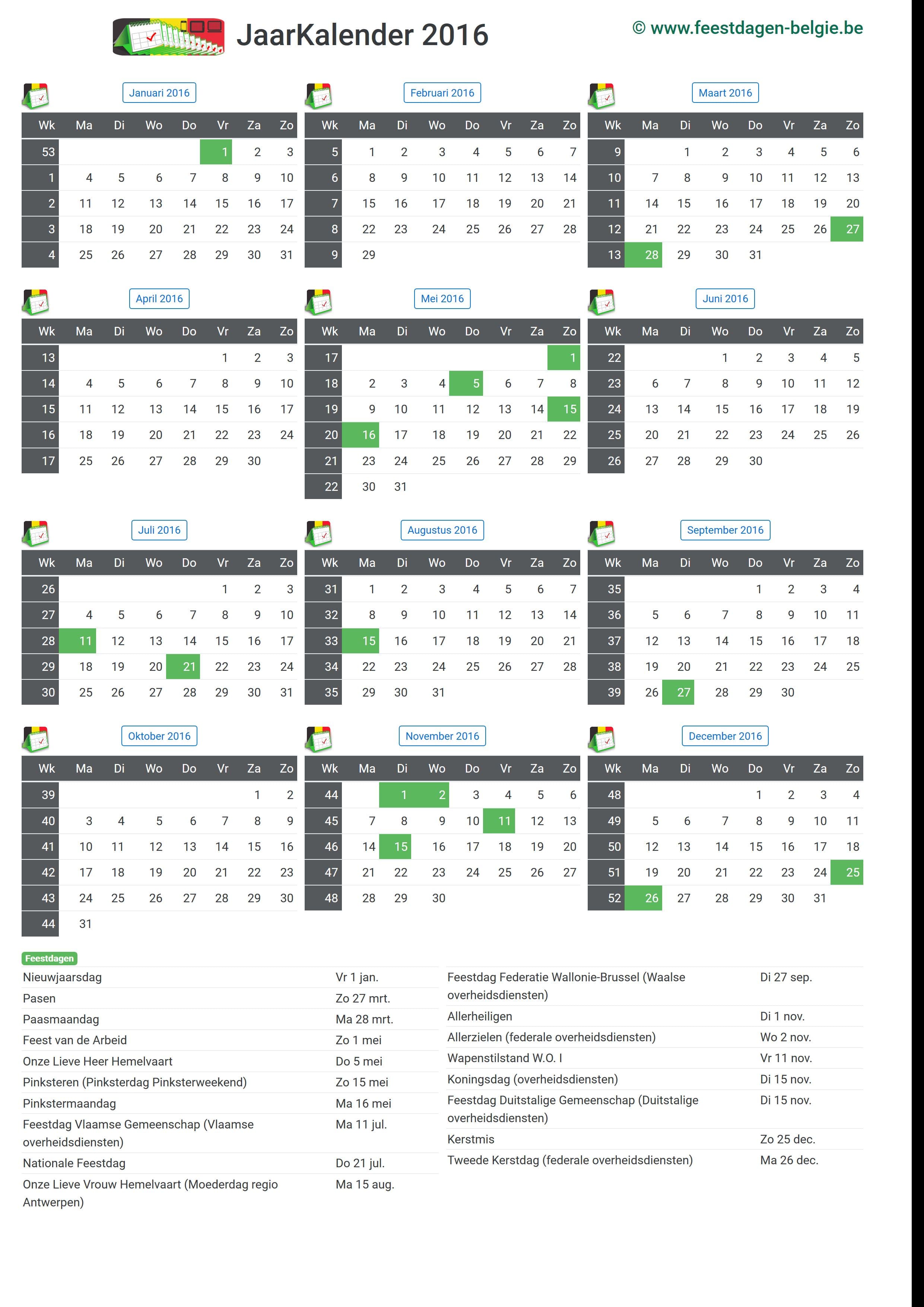 Snooze Gehoorzaam Poging Kalender 2016 Jaarkalender | Belgie Verlengde Weekends Feestdagen  Schoolvakanties