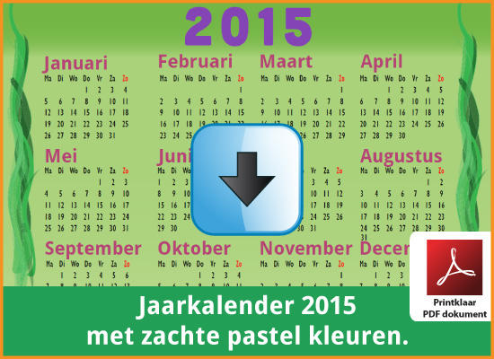 Gratis jaarkalender 2015 met de Belgie feestdagen en schoolvakanties. Zachte Kleuren. (download kalender 2015) via www.feestdagen-belgie.be