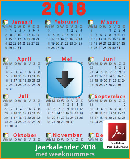 Gratis jaarkalender 2018 met weeknummers met Belgie feestdagen en schoolvakanties (download print kalender 2018) via www.feestdagen-belgie.be