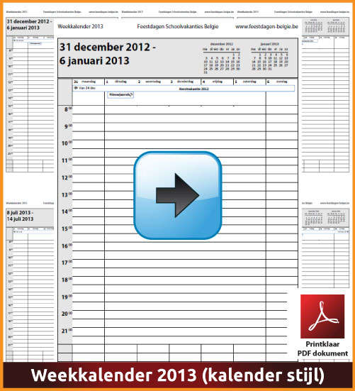 Gratis weekkalender 2013 met de Belgie feestdagen en schoolvakanties. Kalender Stijl. (download kalender 2013) via www.feestdagen-belgie.be