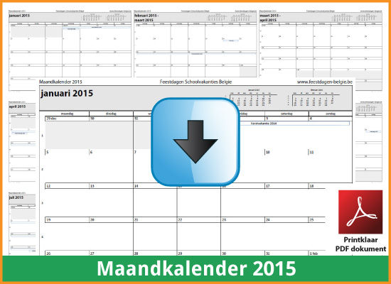Gratis maandkalender 2015 met de Belgie feestdagen en schoolvakanties (download kalender 2015) via www.feestdagen-belgie.be
