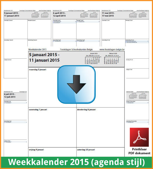 Gratis weekkalender 2015 met de Belgie feestdagen en schoolvakanties. Agenda Stijl. (download kalender 2015) via www.feestdagen-belgie.be
