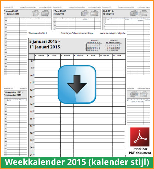 Gratis weekkalender 2015 met de Belgie feestdagen en schoolvakanties. Kalender Stijl. (download kalender 2015) via www.feestdagen-belgie.be