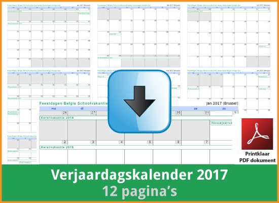 Gratis verjaardagskalender 2017 met de Belgie feestdagen en schoolvakanties (download print kalender 2017) via www.feestdagen-belgie.be