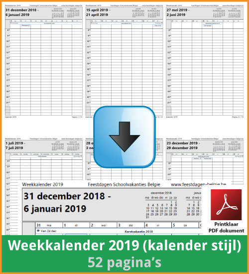 Gratis weekkalender 2019 met de Belgie feestdagen en schoolvakanties. Kalender Stijl. (download print kalender 2019) via www.feestdagen-belgie.be