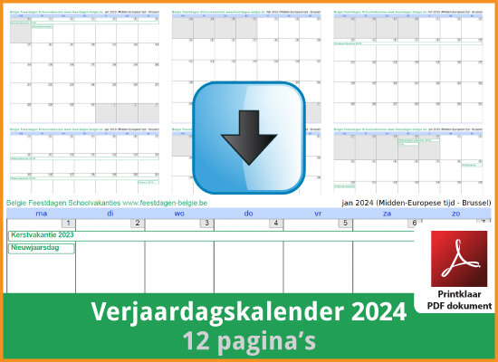 Gratis verjaardagskalender 2024 met de Belgie feestdagen en schoolvakanties (download print kalender 2024) via www.feestdagen-belgie.be