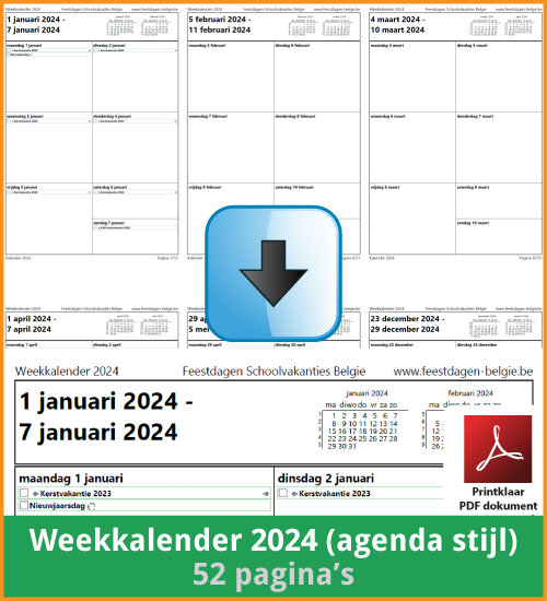 Gratis weekkalender 2024 met de Belgie feestdagen en schoolvakanties. Agenda Stijl. (download print kalender 2024) via www.feestdagen-belgie.be
