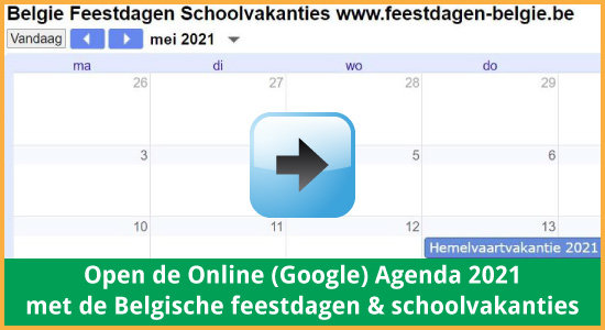 Google Agenda 2021 Feestdagen Schoolvakanties België datums kalender via www.feestdagen-belgie.be