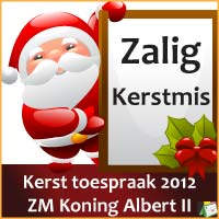 Kerst toespraak Koning Albert II op Kerstmis December 2012 via www.feestdagen-belgie.be